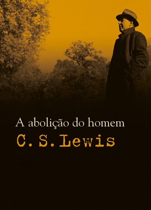 A Abolição Do Homem