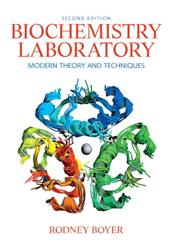 Biochemistry Laboratory: Modern Theory and Techniques