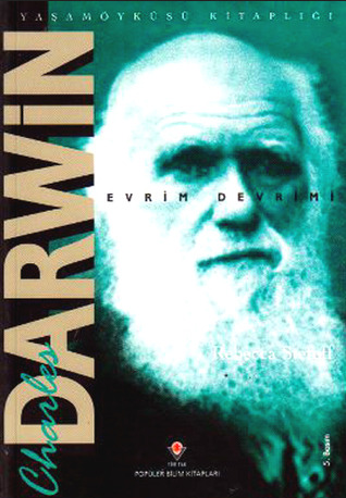 Charles Darwin - Evrim Devrimi