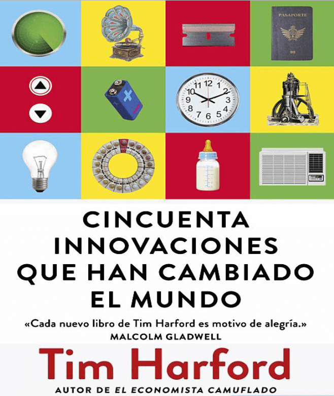 Cincuenta innovaciones que han cambiado el mundo