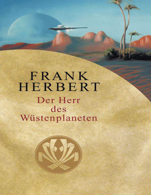 Der Herr des Wuestenplaneten