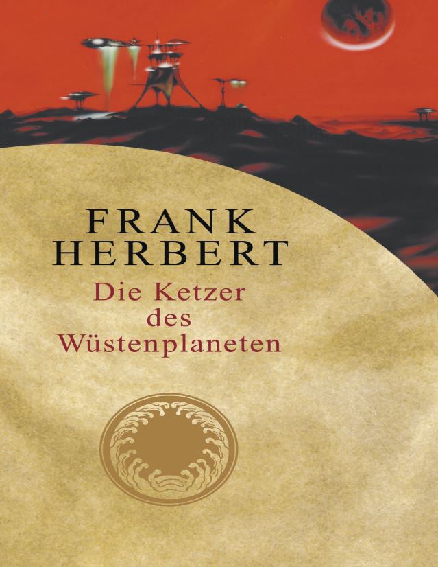 Die Ketzer des Wuestenplaneten