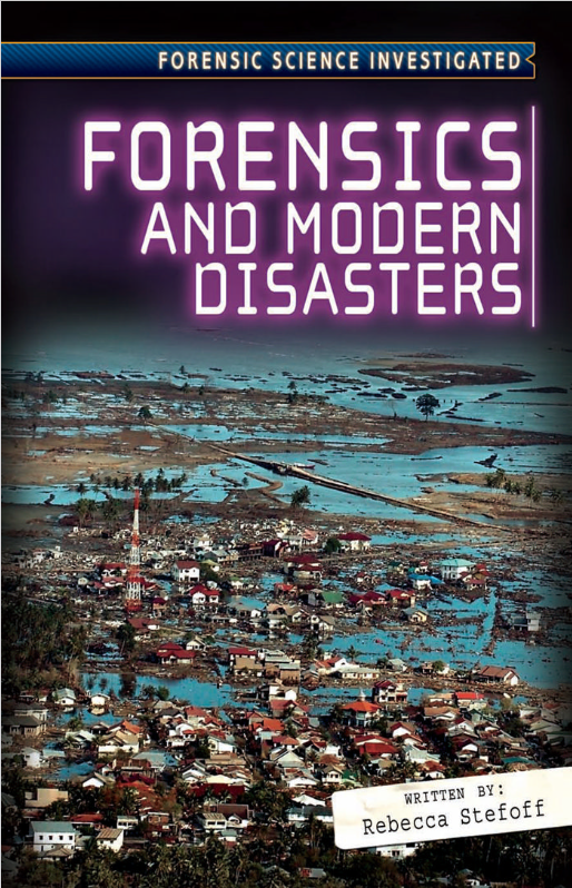 Forensics and Modern Disasters