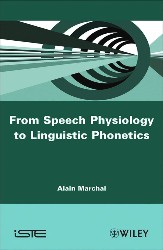 From Speech Physiology to Linguistic Phonetics