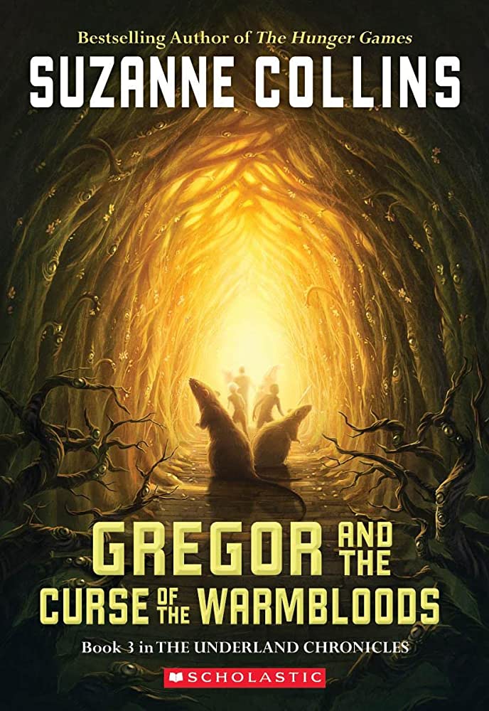 Gregor and the Curse of the Warmbloods