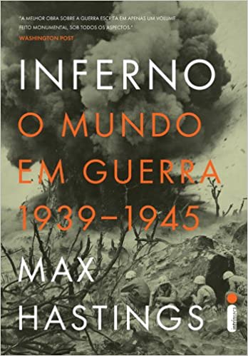 Inferno - O mundo em guerra 1939-1945