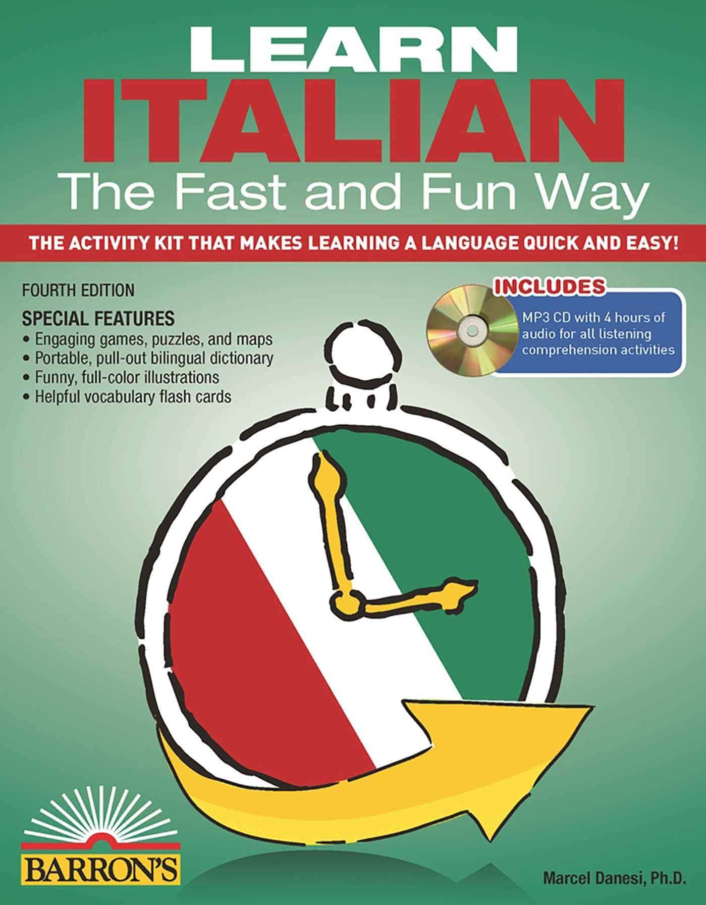 Learn Italian the Fast and Fun Way