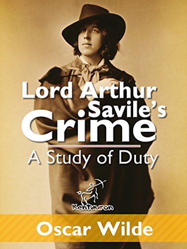 Lord Arthur Savile's Crime and Other Stories