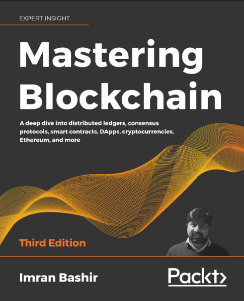 Mastering Blockchain third edition