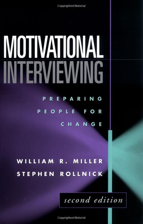 Motivational Interviewing: Preparing People for Change