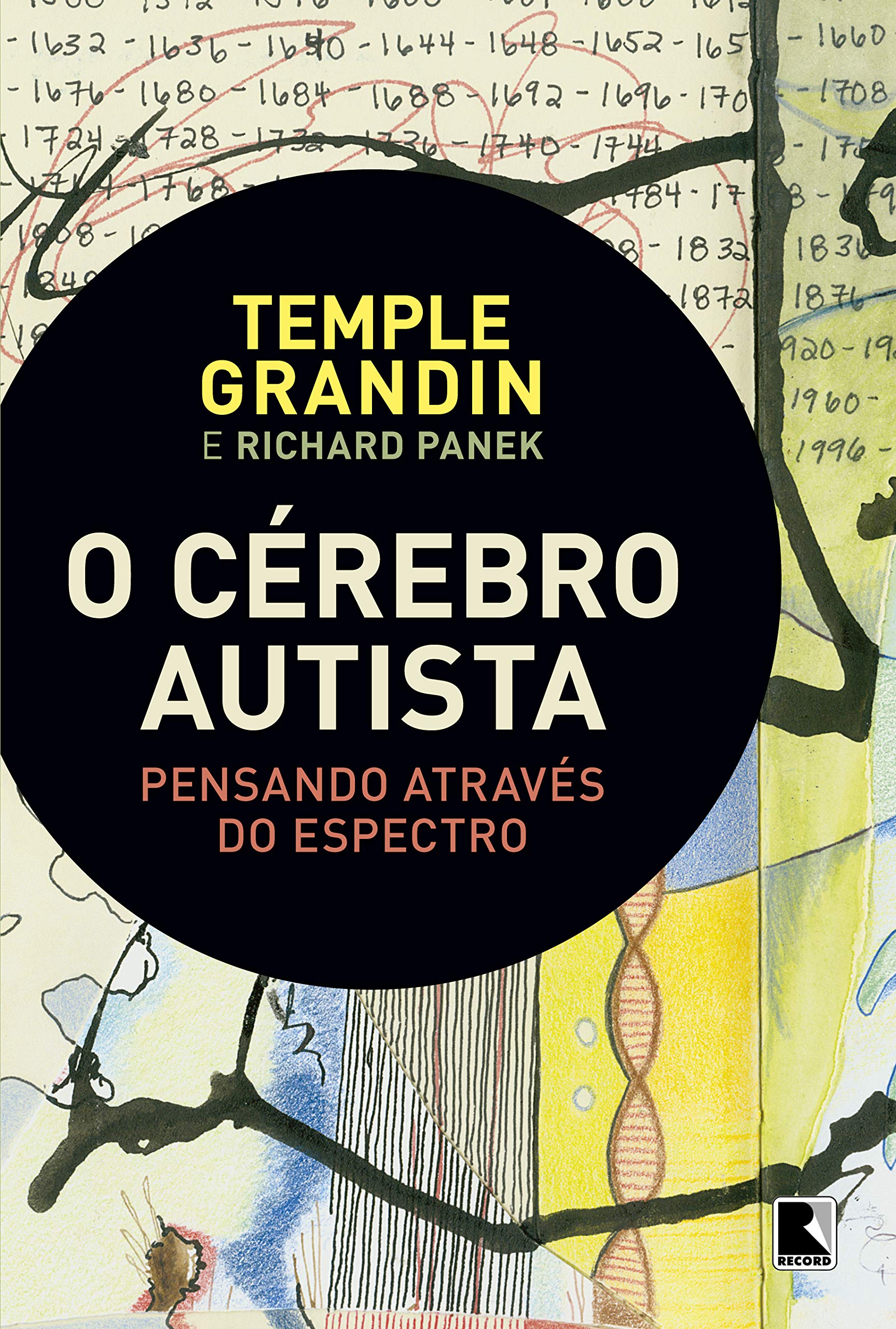 O Cérebro Autista - Pensando através do espectro