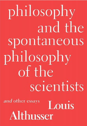 Philosophy and the Spontaneous Philosophy of the Scientists