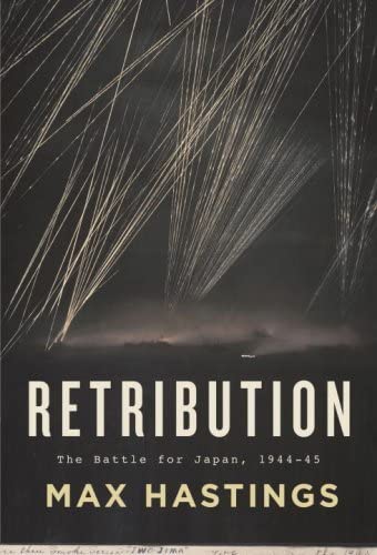 Retribution: The Battle for Japan, 1944-45