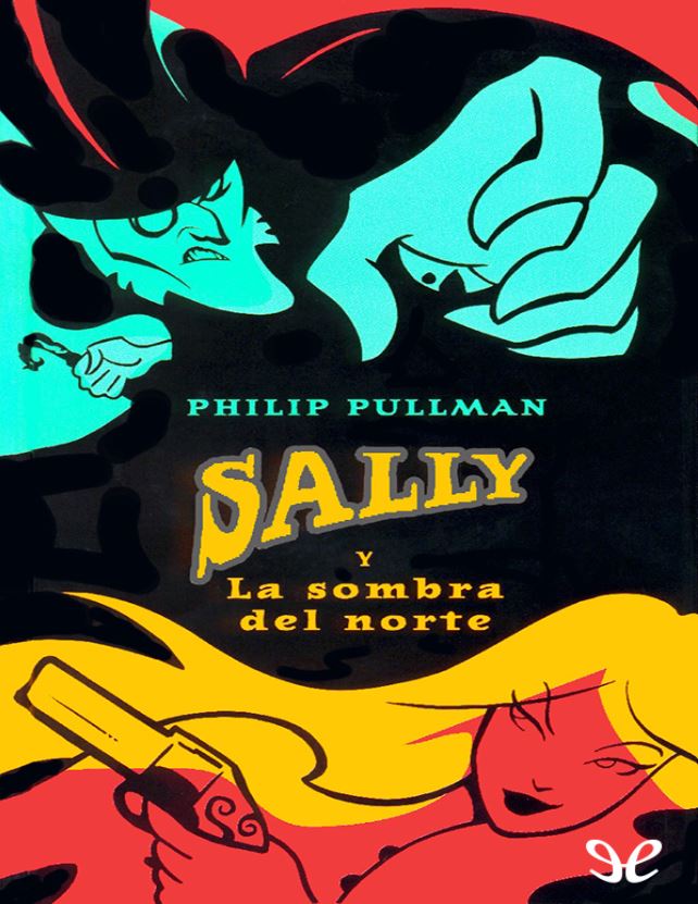 Sally y la sombra del norte