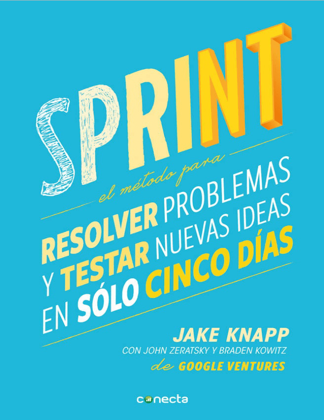 Sprint: El método para resolver problemas y testar nuevas ideas en solo 5 días