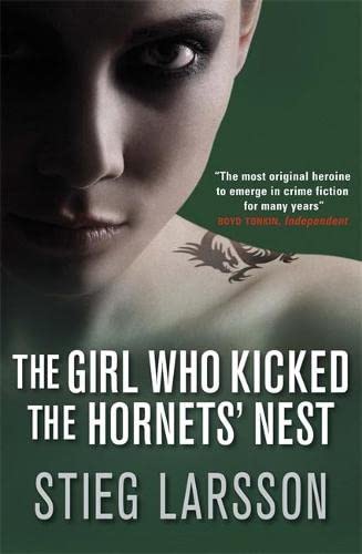 The Girl Who Kicked the Hornet's Nest