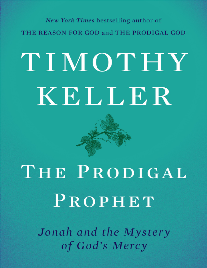 The Prodigal Prophet: Jonah and the Mystery of God’s Mercy