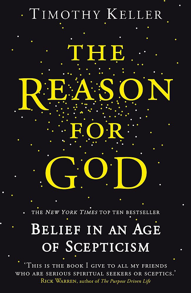 The Reason for God: Belief in an Age of Skepticism