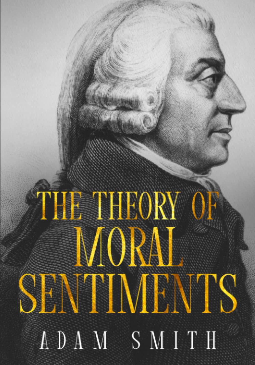 Theory Of Moral Sentiments