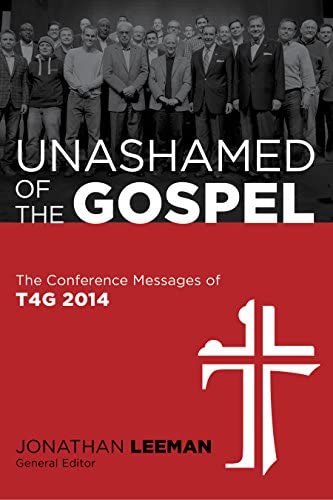 Unashamed of the Gospel