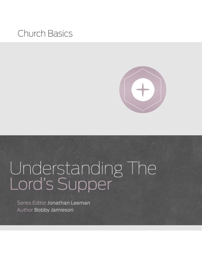 Understanding The Lord's Supper